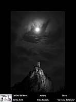 (04)  Foto del Mese Aprile(2021) Autore Erika Fiumalbi Titolo   la torre della luna